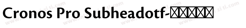 Cronos Pro Subheadotf字体转换